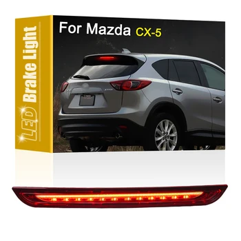 1Pcs Dvi Funkcijas Aukšto Kalno LED Stabdžių Žibintas Asamblėjos Uodegos 3 Trečiasis Stabdžių Stop Raudona Veikia Šviesos Mazda CX-5 2013 2014 2015