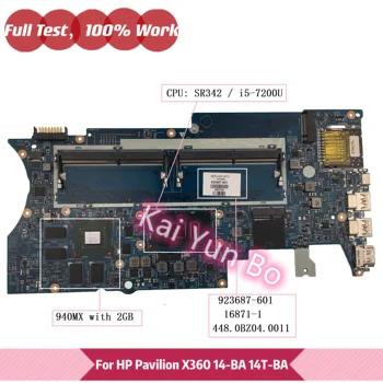 HP Envy X360 14-BA 14-ba026ns Nešiojamas Plokštė 923687-001 923687-501 923687-601 16871-1 Su I5-7200U CPU 940MX/2GB GPU